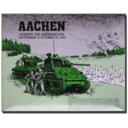 Aachen Storming the Siegfried Line ENGLISCH