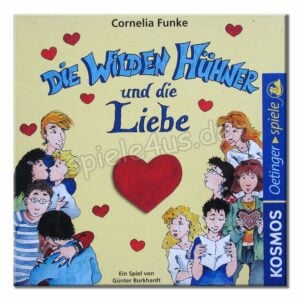 Die wilden Hühner und die Liebe