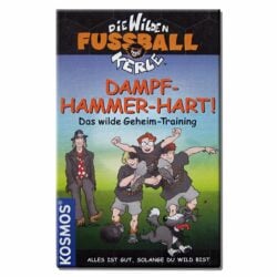 Dampf-Hammer-Hart Das wilde Geheimtraining