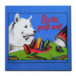 Spitz, paß auf