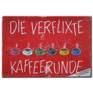 Die verflixte Kaffeerunde