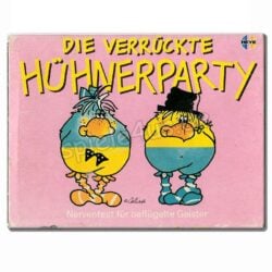 Die verrückte Hühnerparty