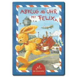 Abflug 16 Uhr mit Felix