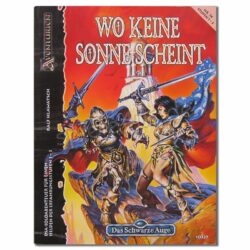 Das Schwarze Auge Wo keine Sonne scheint