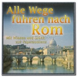 Alle Wege führen nach Rom