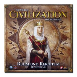 Civilization Ruhm und Reichtum Erweiterung