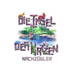 Die Insel der Katzen NACHZÜGLER-ERWEITERUNG