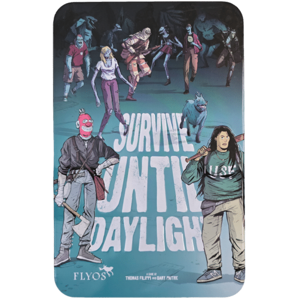 Survive until Daylight ENGLISCH