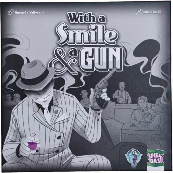 With a Smile & a Gun