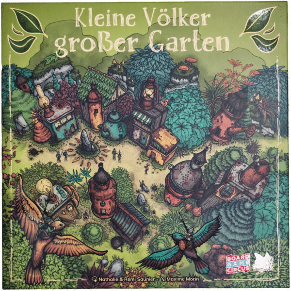 Kleine Völker, großer Garten