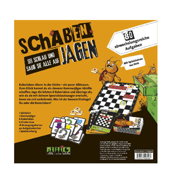 Schaben jagen